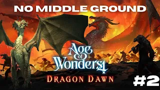 Allies and Enemies || Age of Wonders 4: Dragon's Dawn Episode 2