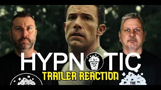 Hypnotic - Trailer REACTION  (2023) Ben Affleck, Alice Braga, William Fichtner