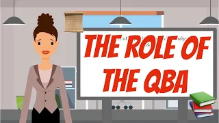 The Role of the QBA