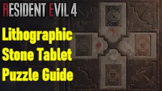 Resident Evil 4 remake lithographic stone tablet puzzle guide, chapter 8 puzzle solution