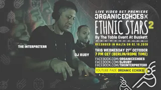 Organic Echoes Live Video Set at Ethnic Stars 2nd Edition, Chateau Buskett Malta, 02.10.20