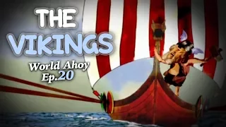 The Vikings | World Ahoy 1x20