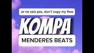 Kompa - Je ne sais pas. Don’t copy my Flow (TikTok Full Version)