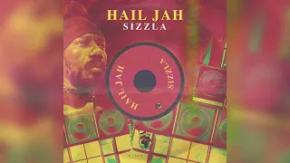 Sizzla - Hail Jah (Still Go A Dance Riddim) | Official Audio