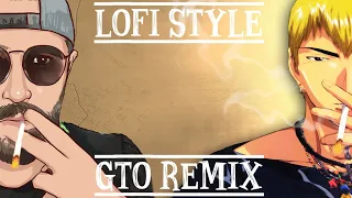 GTO - Driver's High (Opening1) [Lofi Hip Hop Remix] By Kame music