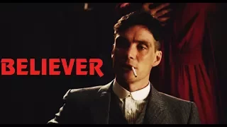 Peaky Blinders - Believer