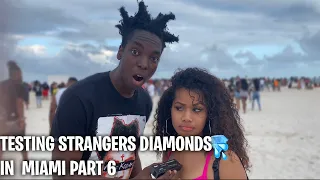 TESTING STRANGERS DIAMONDS🥶💎 PT. 6 SPRING BREAK EDITION | PUBLIC INTERVIEW