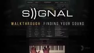 SIGNAL by Output - Finding Your Sound