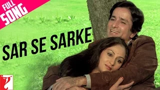 Sar Se Sarke - Full Song | Silsila | Shashi Kapoor | Jaya Bachchan