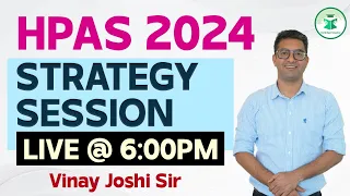 HPAS/HAS 2024 Notification Out | Must Watch Strategy Session  | By Vinay Sir