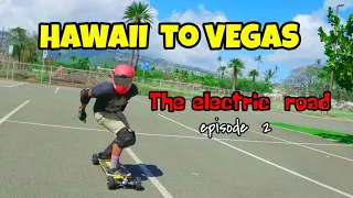 HAWAII TO VEGAS : THE ELECTRIC ROAD EP 2