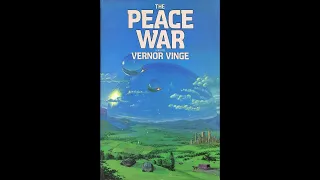 The Peace War by Vernor Vinge (Bruce Huntey)