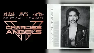 B**ch Better Have My Angel (Mashup) Ariana Grande, Miley Cyrus, Lana Del Rey & Rihanna