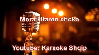 Mora kitaren shoke | Karaoke Shqip