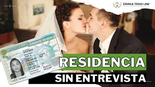 Residencia Condicional sin Entervista: Nuevo Anuncio de USCIS (Abril 2022)