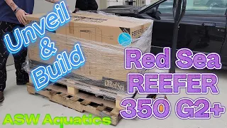 RedSea Reefer 350 G2+ Unveil and Build