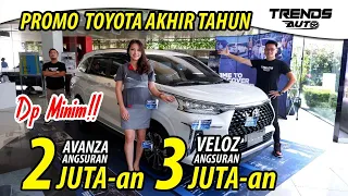 MURAH!!! NEW AVANZA ANGSURAN CUMA 2,9 JUTA, NEW VELOZ ANGSURAN 3,5 JUTA!!! PROMO AKHIR TAHUN TOYOTA.