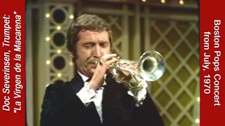 Doc Severinsen: "La Virgen de La Macarena" - Trumpet Solo with Boston Pops, Live in July 1970