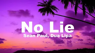 Sean Paul, Dua Lipa - No Lie (Lyrics)