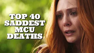 Top 40 Saddest MCU Deaths