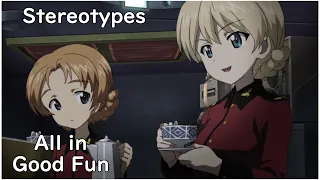 Girls Und Panzer's Perfect Use Of Stereotypes