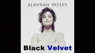 Alannah Myles - Black Velvet (FLAC) Lyrics