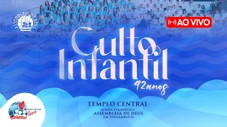 AO VIVO | 42 ANOS DO CULTO INFANTIL NO TEMPLO CENTRAL DA IEADPE - 19/05/24