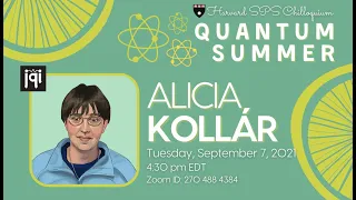 Circuit QED Quantum Simulation – Professor Alicia Kollár, JQI | Chilloquium: Quantum Summer