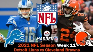 NFL 2021 Season - Week 11 - Detroit Lions vs Cleveland Browns - 4K  - AllSportsStation