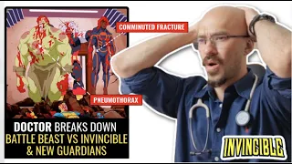 Doctor Breaks Down "Battle beast vs INVINCIBLE & New Guardians" // Rapid Trauma Diagnosis