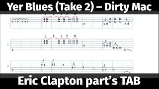Yer Blues (Take 2) - Dirty Mac Eric's and John's parts Cover with Eric's part TAB