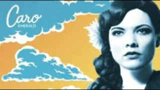 CARO EMERALD Whatchugot RADIO 538