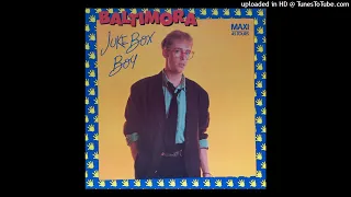 Baltimora - Juke Box Boy (12'' Maxi Version)