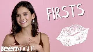 Nina Dobrev Shares Her First Love, First Time Skipping School & More | Teen Vogue
