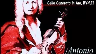 Vivaldi Cello Concerto in Am RV421