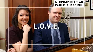 L.O.V.E. | Stephanie Trick & Paolo Alderighi