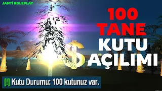 [Janti Roleplay] 100 adet kutu açılımı.