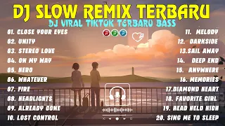 DJ SLOW FULL BASS VIRAL TIKTOK REMIX 2024 |DJ TERBARU COCOK BUAT DI MOBIL FULL ALBUM |DJ HERO x FIRE