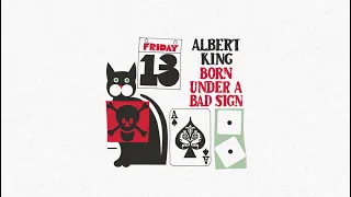 Albert King – Born Under A Bad Sign - 2023 Reissue (Official Trailer)