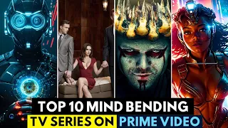 Top 10 Mind Blowing TV Series on Amazon Prime Video Right Now | Must-Watch Shows part 2