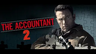 The Accountant 2: Confirmation, Cast & Trilogy Plans