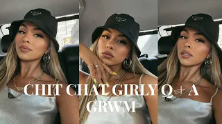 GIRLY CHIT CHAT GRWM + SPANISH & ENGLISH Q + A | VALE LOREN