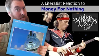 A Literalist Reaction to Money for Nothing by Dire Straits