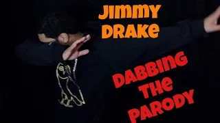 Jimmy Drake - Jumpman PARODY (Dabbing)