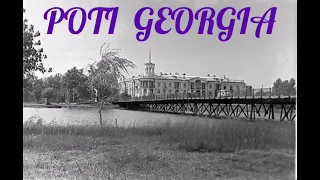 Poti Georgia/Поти Грузия/В прошлом веке!!!