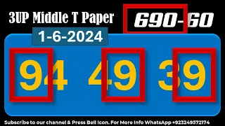 Thai Lottery 3UP Middle T  Paper | 2D Game Update | Thai Lottery Sure Winner 1-6-2024
