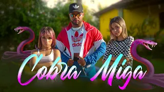 COBRA MIGA - Hytalo Santos feat Ketlyn e Kamylinha (Clipe Music Oficial)