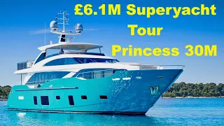 £6.1M Superyacht Tour : Princess 30M