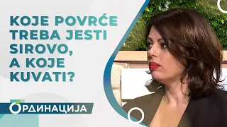 KOJE POVRĆE TREBA JESTI SIROVO, A KOJE KUVATI? // Ana Todorović - nutricionista