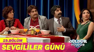 Sevgililer Günü - Güldür Güldür Show 19.Bölüm